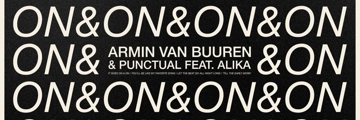Armin van Buuren & Punctual • On & On (feat. Alika)
