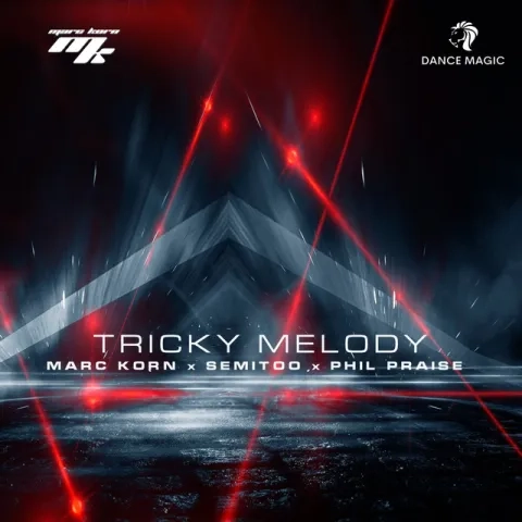 MARC KORN, SEMITOO EN PHIL PRAISE - TRICKY MELODY