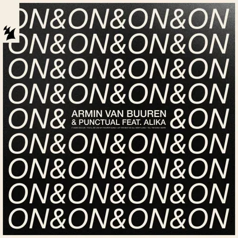 Armin van Buuren & Punctual • On & On (feat. Alika)