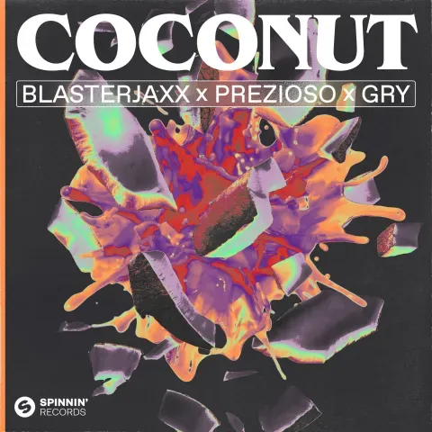 BLASTERJAXX, PREZIOSO & GRY - COCONUT