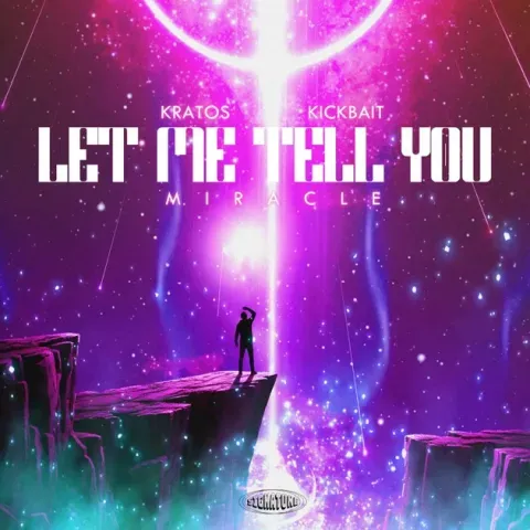 Kratos, Kickbait - Let Me Tell You (Miracle)