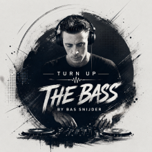 Turn up the BasS
